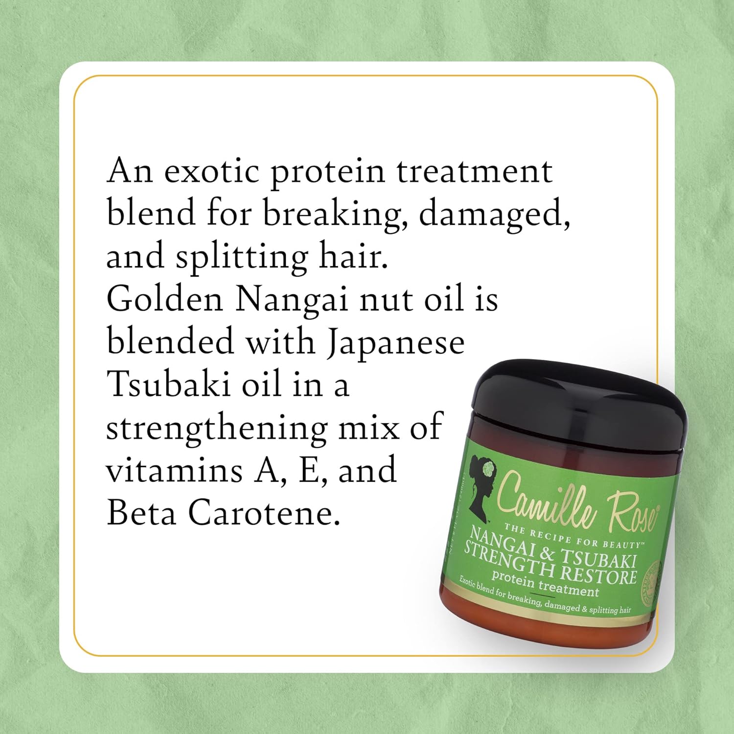 Camille Rose Nangai & Tsubaki Strength Restore Protein Hair Treatment  Fortalece, repara y reduce la rotura  8 onzas líquidas