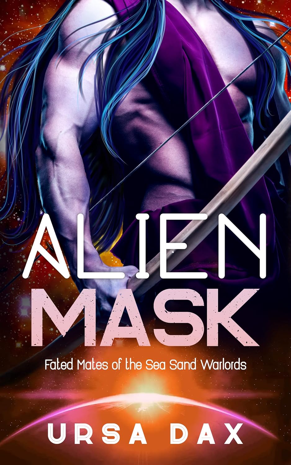 Alien Mask (Fated Mates of the Sea Sand Warlords Book 12)