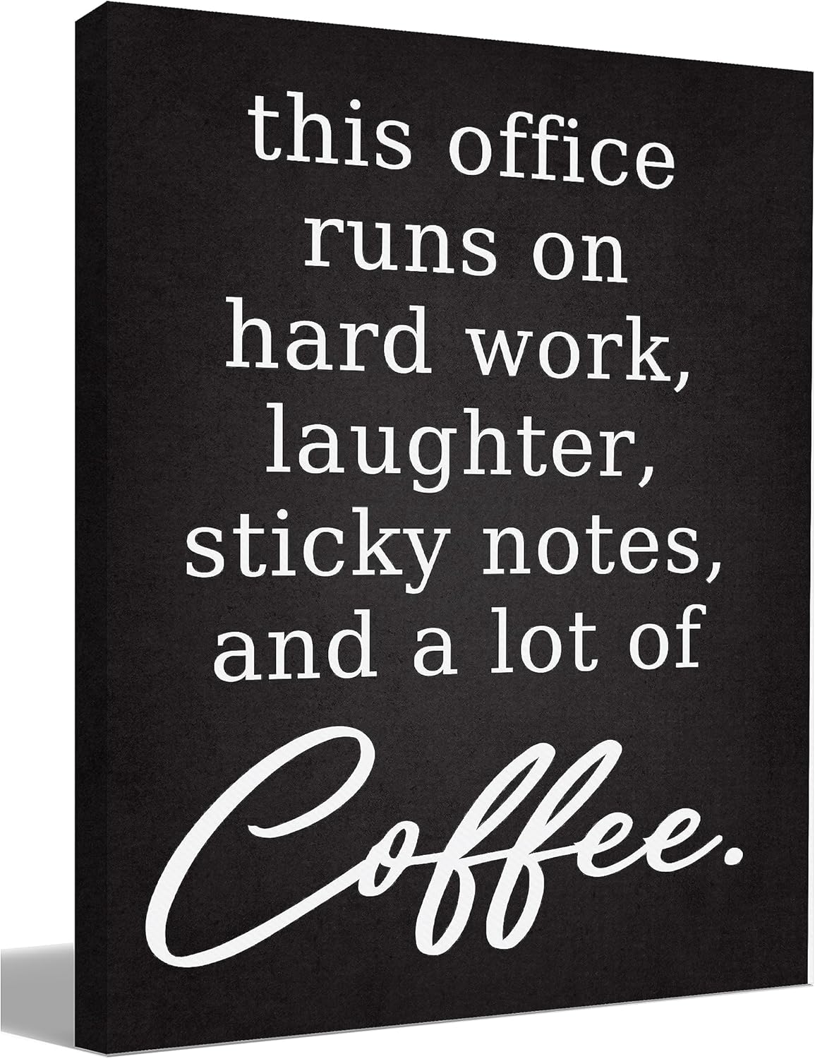 Notas adhesivas de risa con texto en inglés This Office Runs on Hard Work Ris y un montón de café, impresiones artísticas en lienzo para decoración