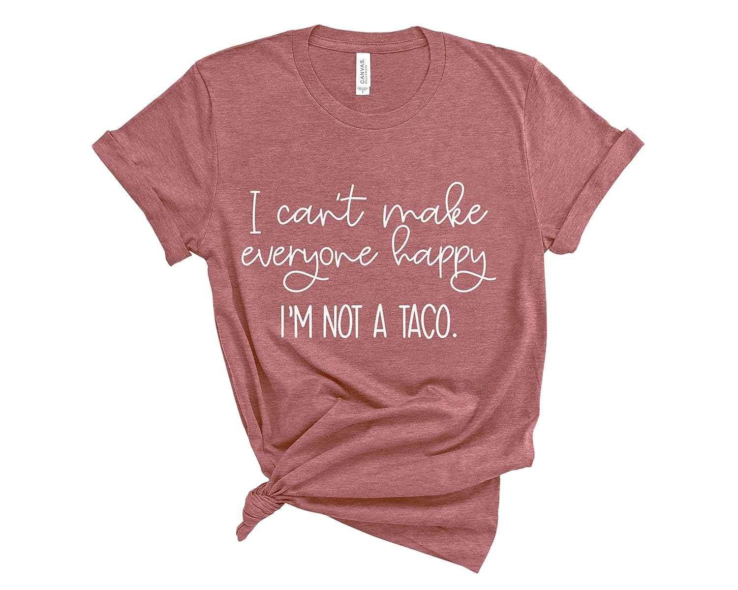 I Can’t Make Everyone Happy Shirt, I’m Not A Taco Shirt, Taco Lover T-Shirt, Taco Lover Gift, Funny Taco Shirt, Taco Tuesday Shirts