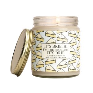 Moonlight Makers Its Brie, Hi Im The Problem, Its Brie Funny Scented Candle, Lavender Candle for Home, Candles with Sayings, Lavender Driftwood Soy Moonlight Makers Its Brie, Hi Im The Problem, Its Brie Funny Scented Candle, Lavender Candle for Home, Candles with Sayings, Lavender Driftwood Soy