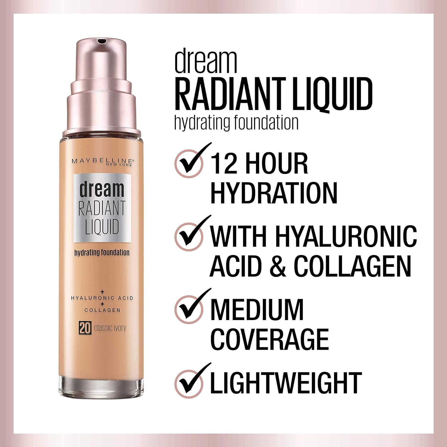 Maybelline Dream – Maquillaje hidratante líquido radiante, cobertura media, base líquida ligera, alabastro, 1 oz. Oz.