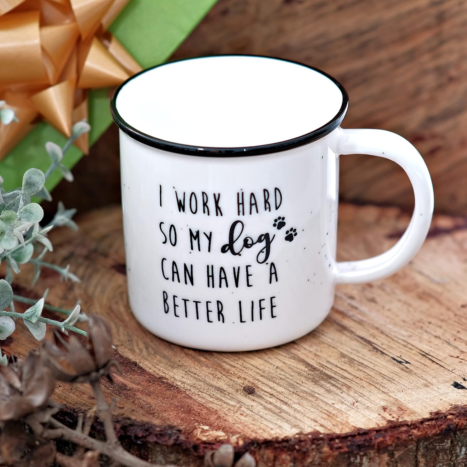 MAINEVENT Taza de café de cerámica de 11 onzas con texto en inglés “I Work Hard So My Dog Can Have A Better Life”, regalos para los amantes de los