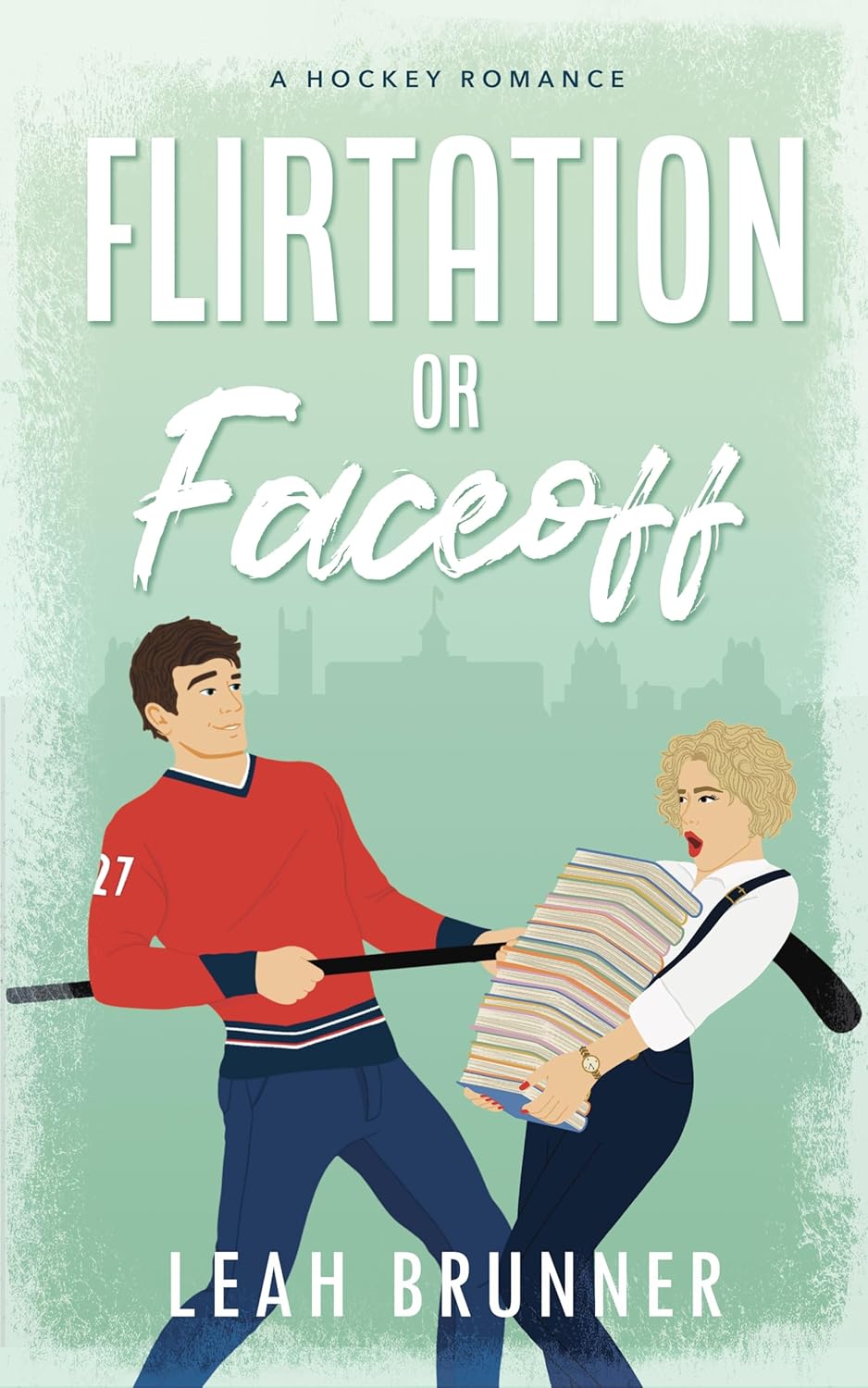 Flirtation or Faceoff A Hockey Romance (D.C. Eagles Hockey Book 2)