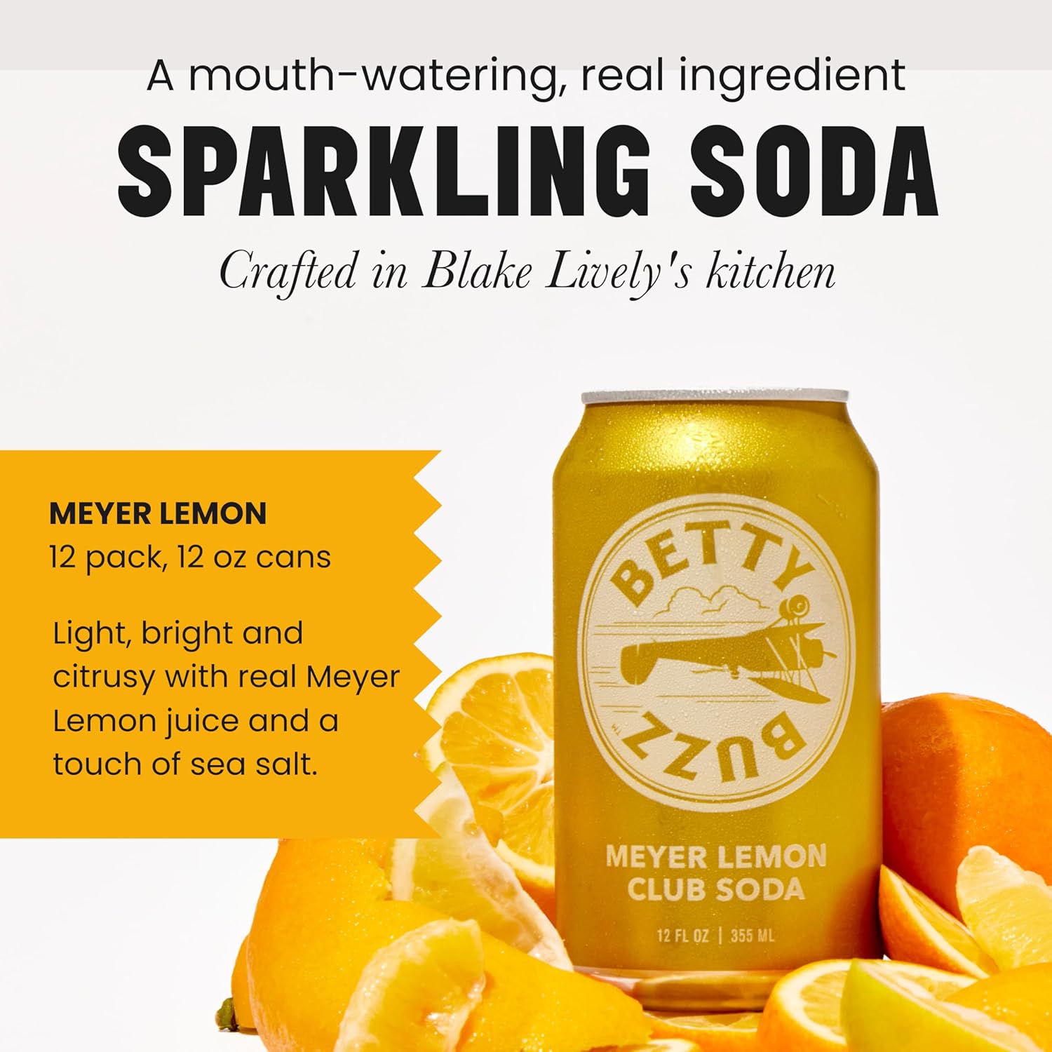 Betty Buzz Meyer Lemon Club Soda, soda espumosa prémium de Blake Lively (paquete de 12 latas)  Sabores naturales y edulcorantes, solo ingredientes