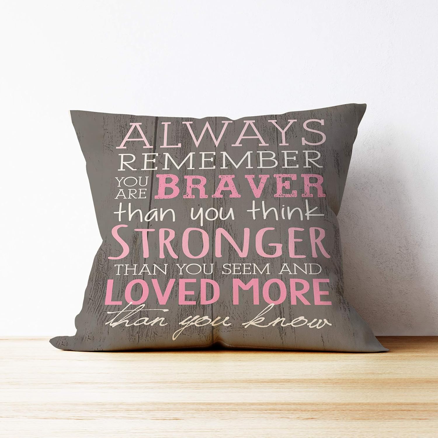 Mancheng-zi Always Remember You are Braver Than You Believe – Funda de cojín de lino para niña, hermana, mamá, mujer, sobrina, 18 x 18 pulgadas,