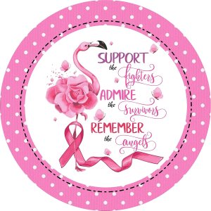 Breast Cancer Awareness Wreath Sign – Pink Flamingo – Round Wreath Sign (8″) Breast Cancer Awareness Wreath Sign – Pink Flamingo – Round Wreath Sign (8″)