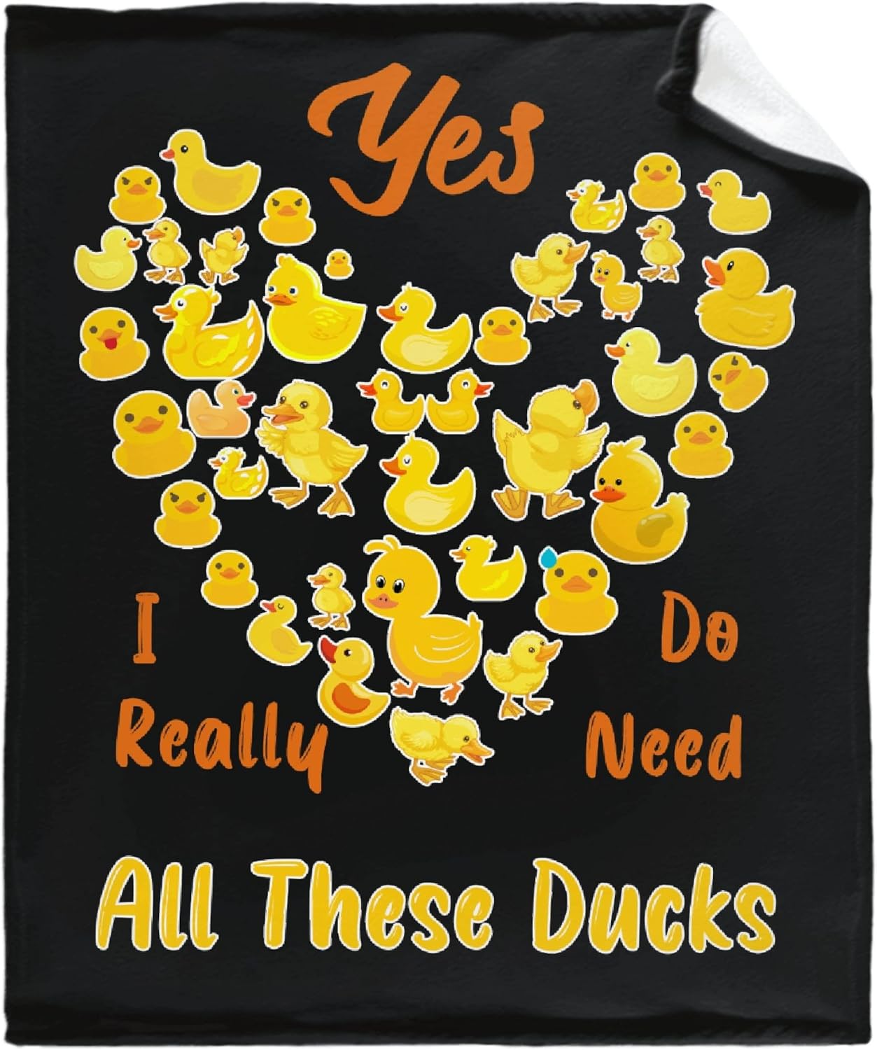 Yes I Really Do Need All These Ducks – Manta suave de franela ligera para sofá, ropa de cama de viaje, regalo práctico y sincero para seres