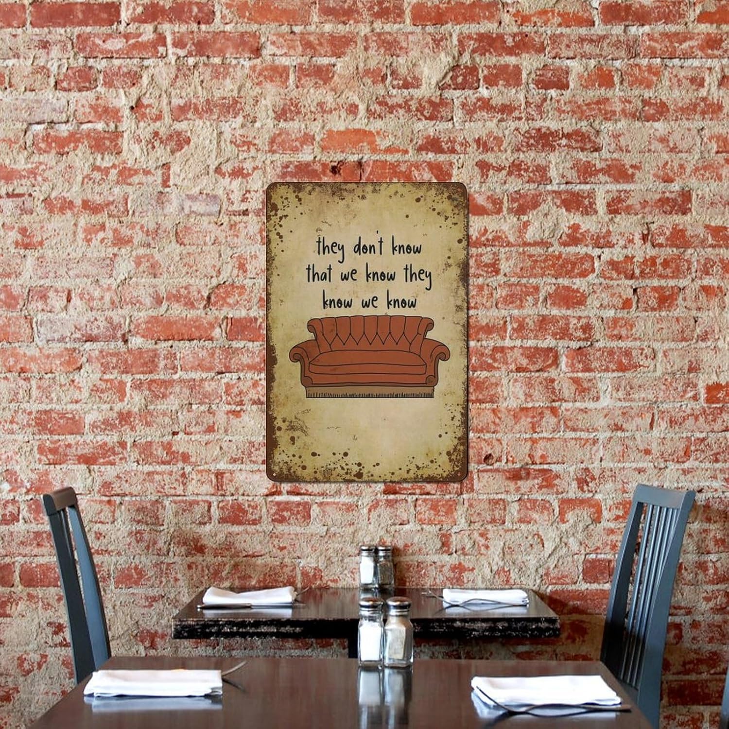 They Don’t Know That We Know They Know We Know, sofá de amigos, decoración artística de pared de dormitorio, regalo personalizado, lata de metal
