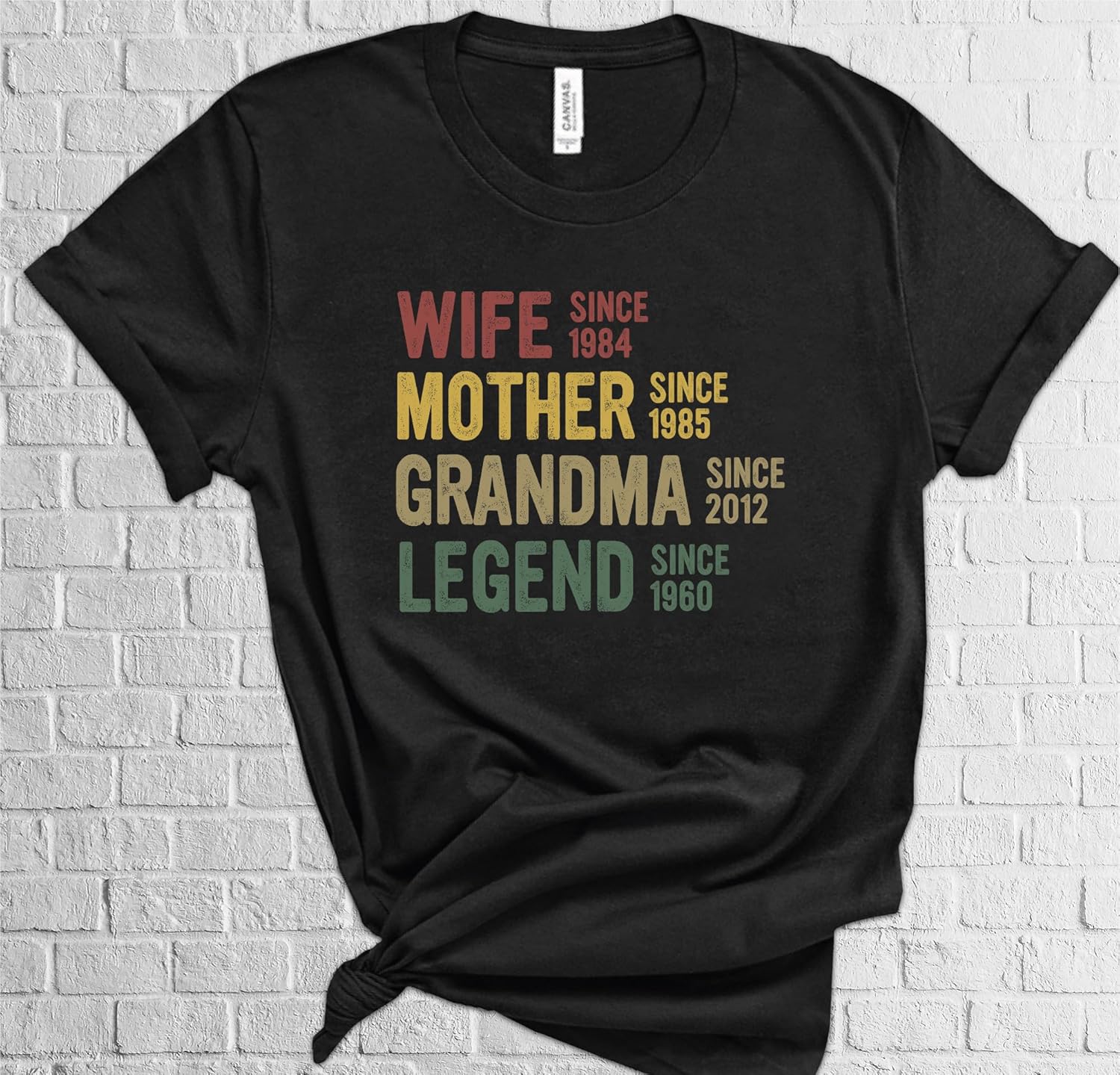 Personalized Wife Mother Grandma Legend Shirt, Creative Mothers Day Gift T-Shirt, Customized Parent Wife Since T-shirt, Gift for Mom, Cute Graphic