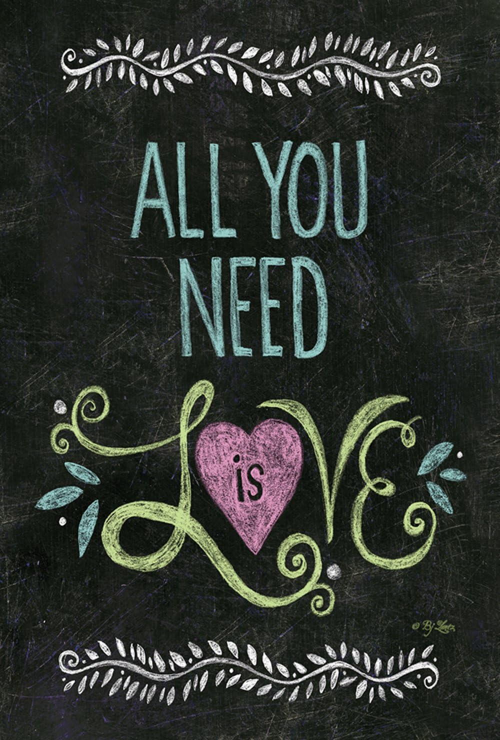 Toland Home Garden 119799 All You Need Is Love – Bandera de amor de doble cara de 12 x 18 pulgadas, bandera de jardín de amor para casa al aire