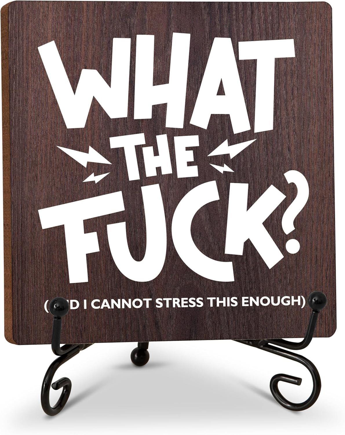 Decoración rústica para el hogar, con texto en inglés “What (And I Cannot Stress This Enough) the F*ck” – Letrero de madera inspirador para