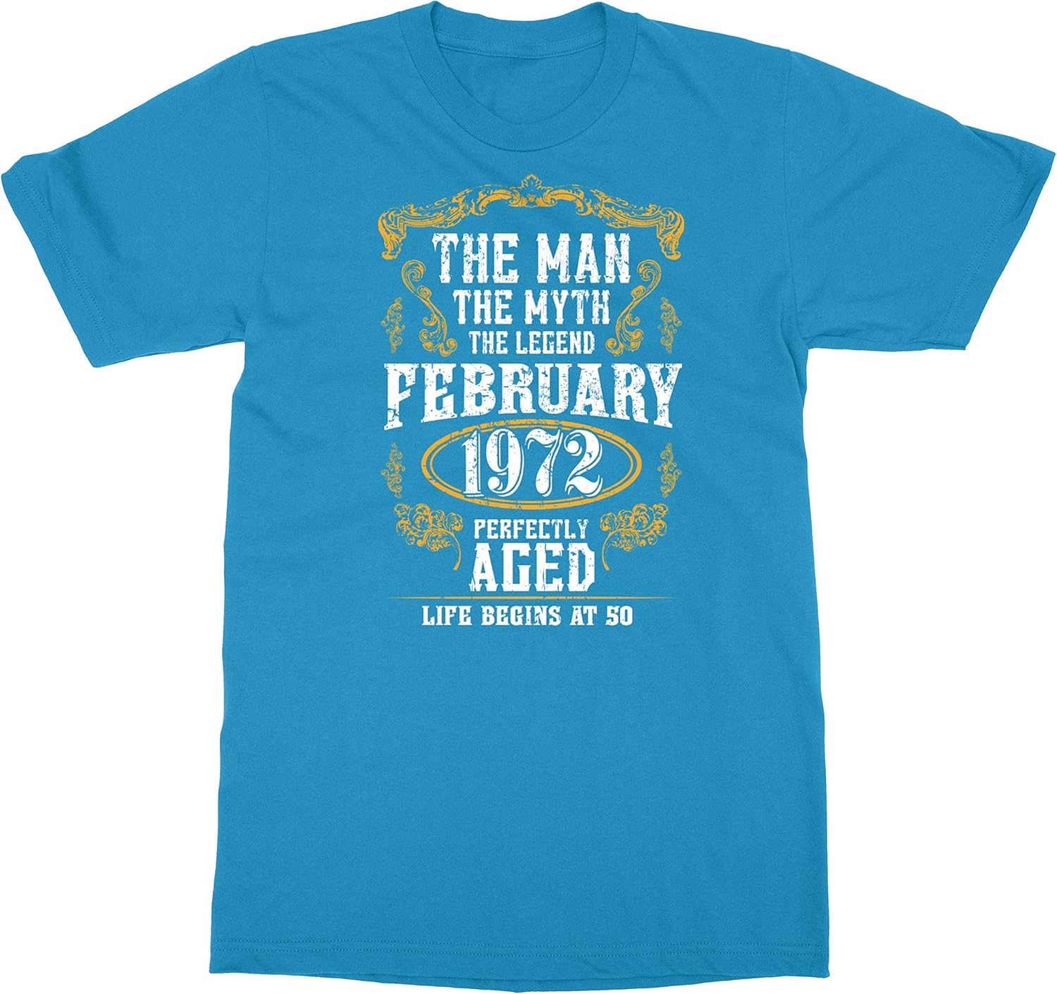 Camiseta unisex con texto en inglés “Man Myth 50th Birthday” de febrero de 1972