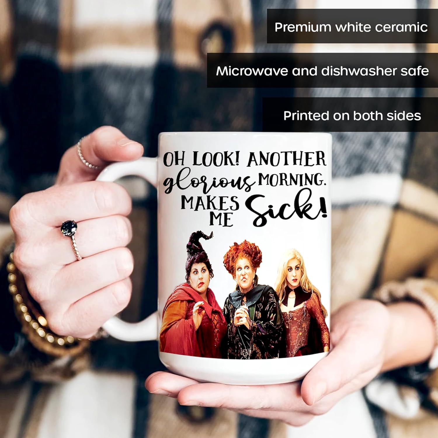 Oh Look Another Glorious Morning Hocus Pocus Coffee Mug – Sanderson Sisters – Halloween Themed Mug – Funny Coffee Cup – Witchy Ceramic (All White 15