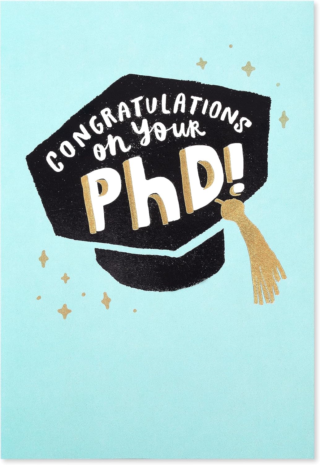 American Greetings Tarjeta de graduación de doctorado (Keep Being Amazing, Doctor)
