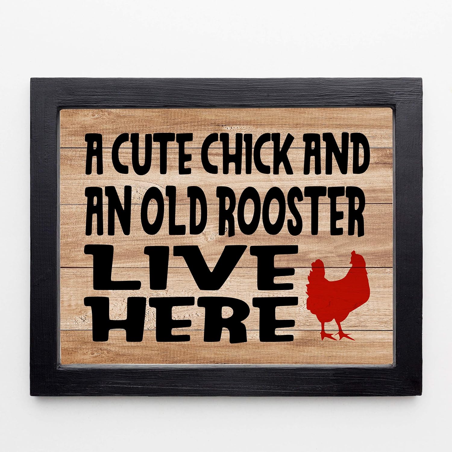 Cute Chick & Old Rooster Live Here – Funny Rustic Chicken Wall Decor, Retro Country Family Wall Art Print Ideal For Home Decor, Farmhouse Decor,