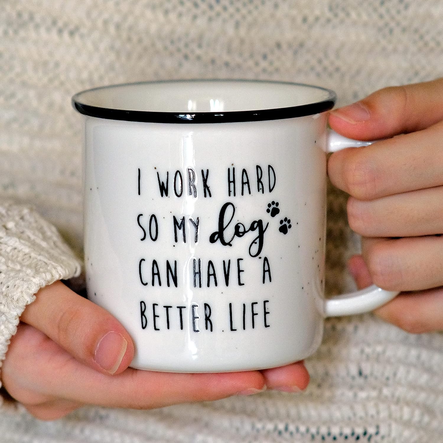 MAINEVENT Taza de café de cerámica de 11 onzas con texto en inglés “I Work Hard So My Dog Can Have A Better Life”, regalos para los amantes de los