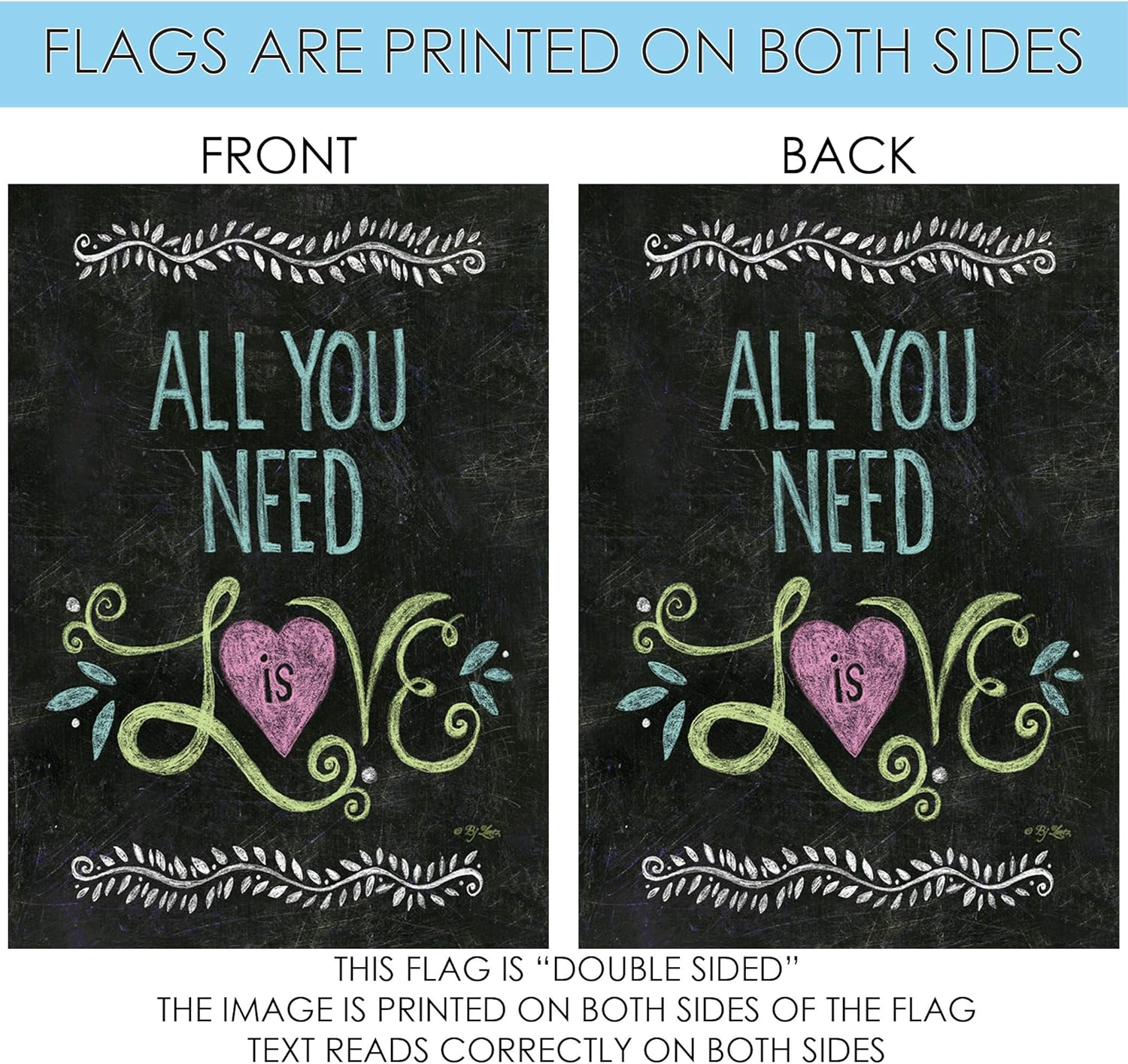 Toland Home Garden 119799 All You Need Is Love – Bandera de amor de doble cara de 12 x 18 pulgadas, bandera de jardín de amor para casa al aire