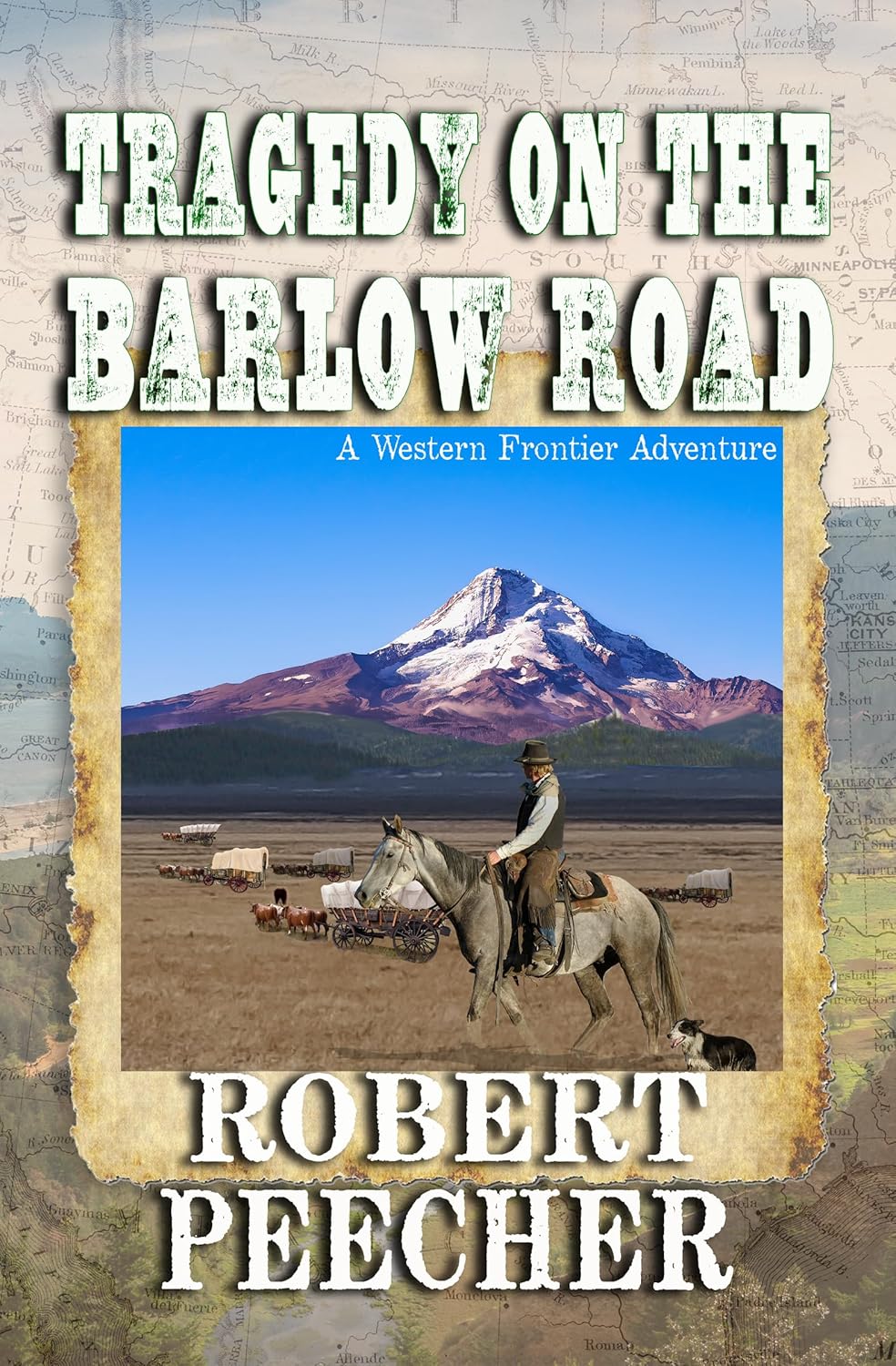 Tragedy on the Barlow Road A Western Frontier Adventure (The Townes Party on the Oregon Trail Book 3)