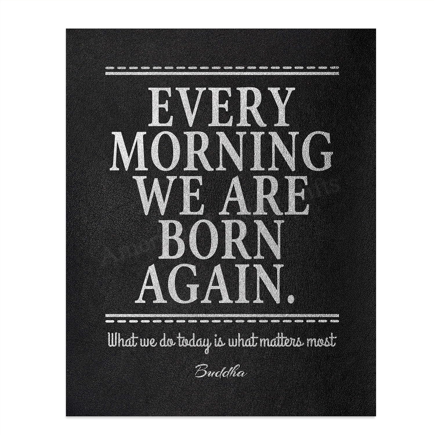 Buddha Every Morning We Are Born – Spiritual Quotes Wall Art, Encouraging Wall Art For Home Decor, Living Room Décor, Office Decorations, Great