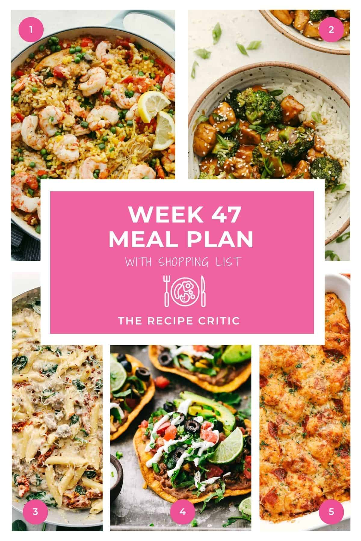 Weekly Meal Plan #47 | The Recipe Critic Weekly Meal Plan #47 | The Recipe Critic