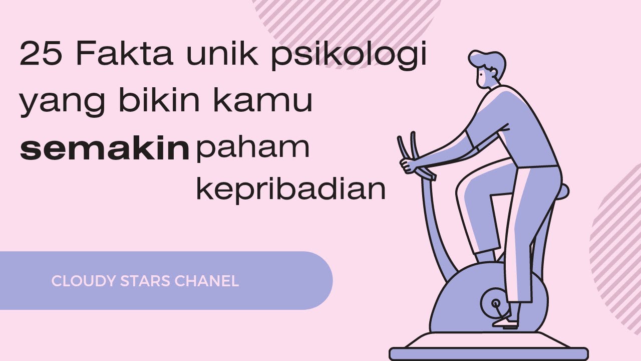 Fakta Unik Psikologi yang Mungkin Anda Belum Tahu Fakta Unik Psikologi yang Mungkin Anda Belum Tahu