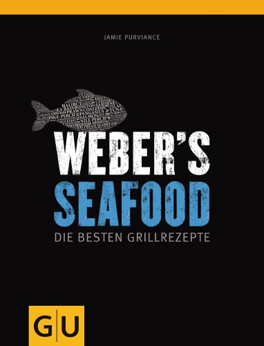 Weber`s Seafood Grillbuch 26245