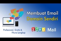 Buat Email Dengan Domain Pribadi Via Zoho Mail Gratis Buat Email Dengan Domain Pribadi Via Zoho Mail Gratis